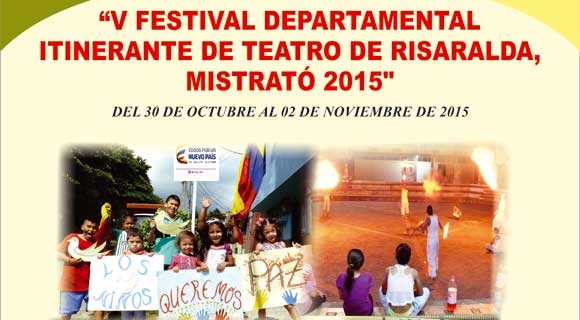 V Festival Departamental Itinerante de Teatro de Risaralda, Mistrató 2015
